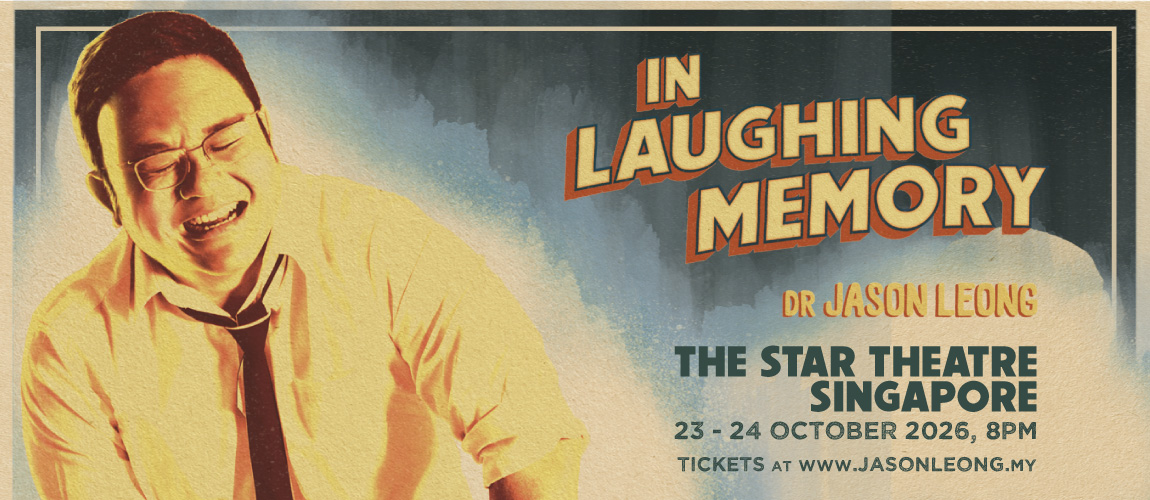 Dr Jason Leong - In Laughing Memory
